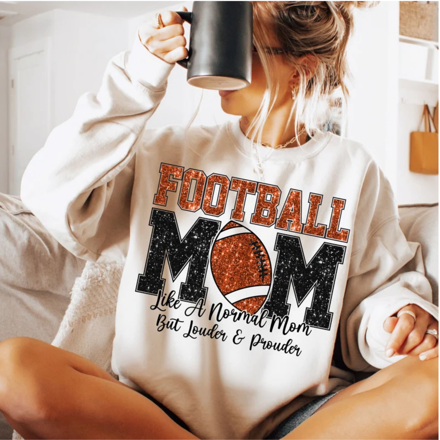 Football mom loud and proud