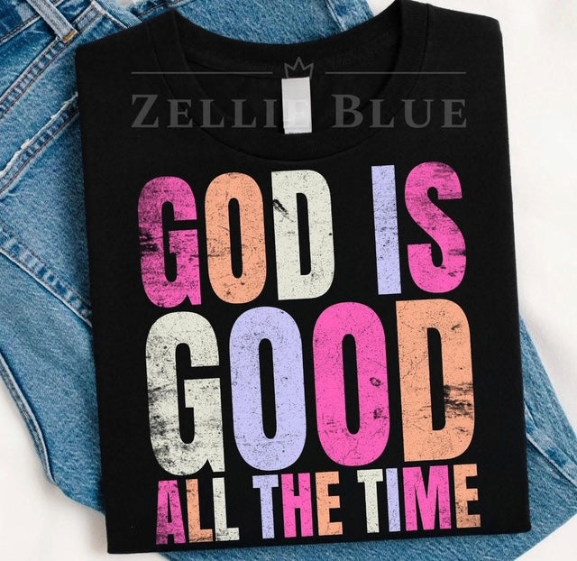 God is Good All the Time Pastel