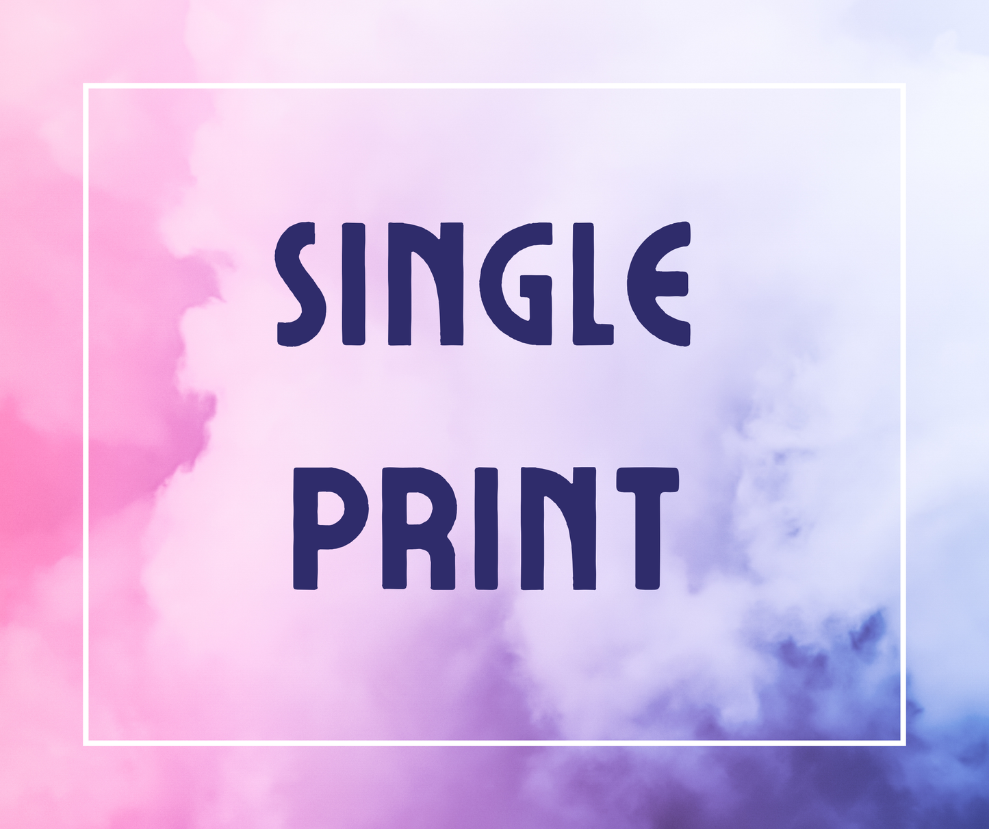 SINGLE PRINT