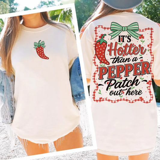 Hotter than a pepper patch