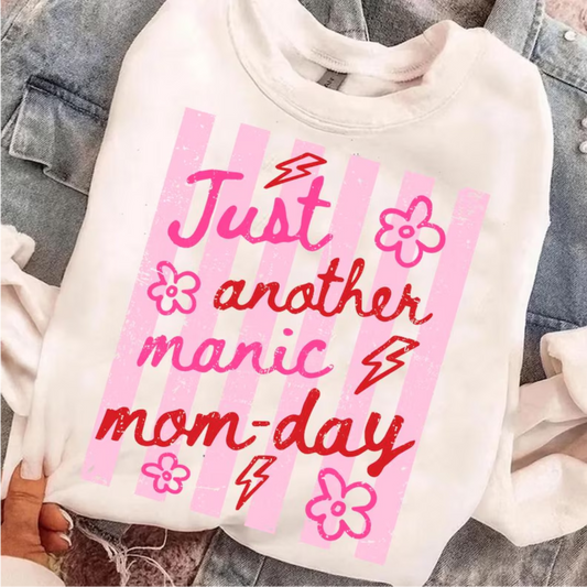 Just Another Manic Mom-day