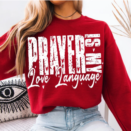 Prayer Is My Love Language